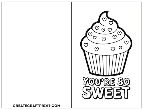 coloring Valentine card with a cupcake illustration and the words "You're So Sweet."