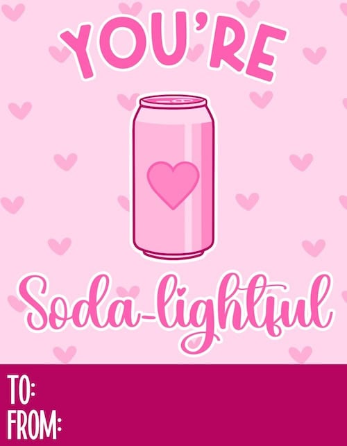 Pink soda can with a heart design and text reading 'You’re soda-lightful' on a pink background with small hearts.