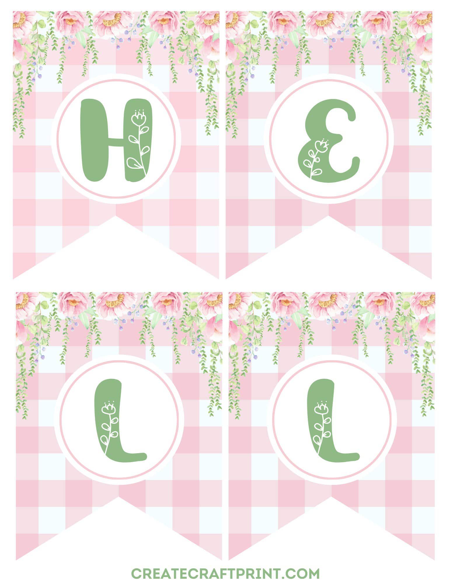 A printable spring banner featuring the letters H, E, L, and L in soft green with floral embellishments on a pastel pink buffalo plaid background. The banner has a cascading floral design at the top with pink peonies and greenery.